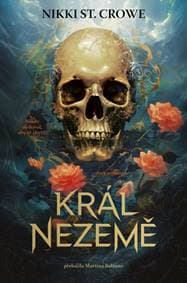 Král Nezemě - St. Crowe Nikki