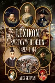 Lexikon světových dějin - Aleš Skřivan st.