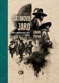 Satanovo jaro - Zdeněk Pošíval 1