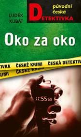 Oko za oko - Kubát Luděk 1