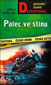 Palec ve stínu - Jarmila Pospíšilová 1