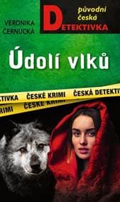 Údolí vlků - Veronika Černucká 1