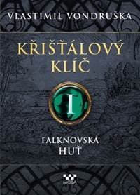 Křišťálový klíč Falknovská huť - Vlastimil Vondruška 1