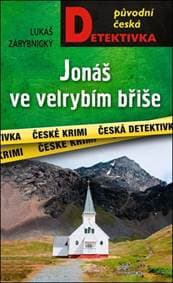 Jonáš ve velrybím břiše - Lukáš Zárybnický