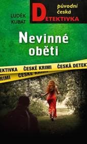 Nevinné oběti - Luděk Kubát 1