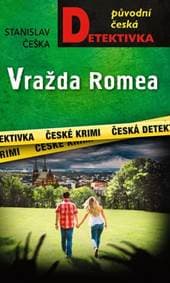 Vražda Romea - Stanislav Češka 1