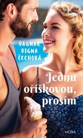 Jednu oříškovou, prosím - Dagmar Digma Čechová