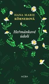 Heřmánkové údolí - Hana Marie Körnerová 1