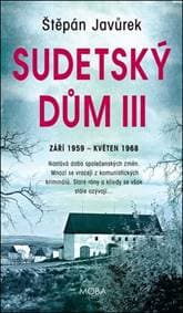 Sudetský dům III. - Štěpán Javůrek 1