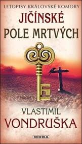 Jičínské pole mrtvých - Vlastimil Vondruška 1