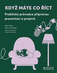 Když máte co říct - Petr Holík, Petr Sucháček, Ingrid Procházková, Hana Tesák Vrtala 1