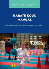 Karate Kouč Manuál - Michal Hrubý, Dušana Augustovičová 1