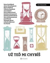 Už teď mi chybíš - Kolektív 1