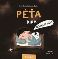Péťa říká dobrou noc - Galewska-Kustra Marta 1