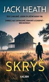 Skrýš - Heath Jack 1