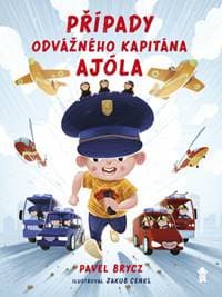 Poípady odvážného kapitána Ajóla - Pavel Brycz