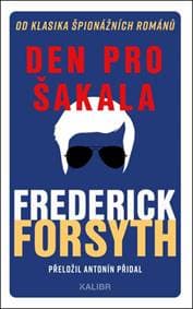 Den pro Šakala - Frederick Forsyth 1