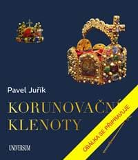 Korunovační klenoty - Juřík Pavel 1