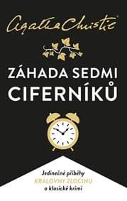 Záhada Sedmi Ciferníků - Christie Agatha