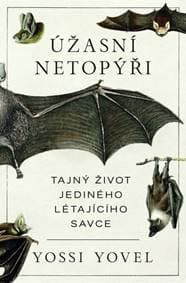 Úžasní netopýři - Yossi Yovel 1