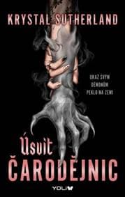 Úsvit čarodějnic - Krystal Sutherlandová 1