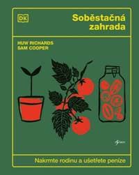 Soběstačná zahrada - Huw Richards, Sam Cooper