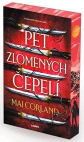 Zlomené čepele: Pět zlomených čepelí - kniha první - Mai Corland