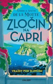 Vraždy pod sluncem: Zločin na Capri - de la Motte, Anette de la Motte Anders 1