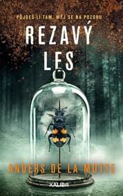 Rezavý les - de la Motte Anders