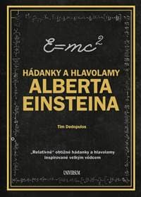 Hádanky a hlavolamy Alberta Einsteina - Dedopulos Tim