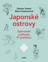 Japonské ostrovy - Denisa Vostrá, Alice Kraemerová