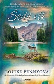 Šedý vlk - Louise Penny 1