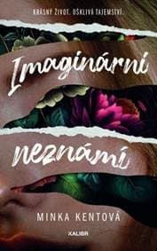 Imaginární neznámí - Minka Kentová 1