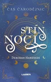 Čas čarodějnic Stín noci - Deborah Harknessová