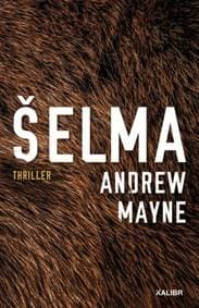 Šelma - Andrew Mayne 1