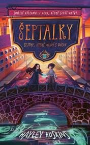 Šeptalky Sestry, které mluví s duchy - Hayley Hoskins 1