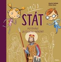 Můj stát Putování za českými patrony - autor neuvedený 1