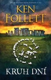 Kruh dní - Ken Follett 1