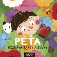 Péťa poznává barvy a zvuky - autor neuvedený 1