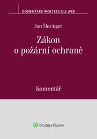 Zákon o požární ochraně Komentář - Jan Šlesinger