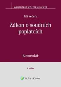 Zákon o soudních poplatcích Komentář - Jiří Večeřa 1