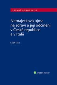 Nemajetková újma na zdraví a její odčinění v České republice a v Itálii - Sarah Farid 1
