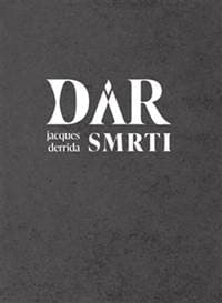 Dar smrti - Jacques Derrida 1