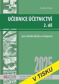 Učebnice Účetnictví II. díl 2025 - Štohl Pavel 1