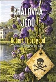 Královna jedů - Robert Thorogood 1