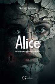 Alice - Dráža Vejražková 1