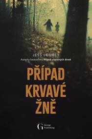 Případ krvavé žně - Jess Lourey 1