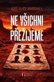 Ne všichni přežijeme - Marshall Kate Alice