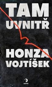 Tam uvnitř - Vojtíšek Honza 1