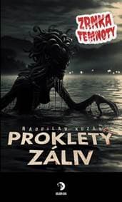 Prokletý záliv - Radoslav Kozák 1